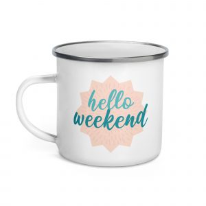 Mug émaillé Hello Weekend