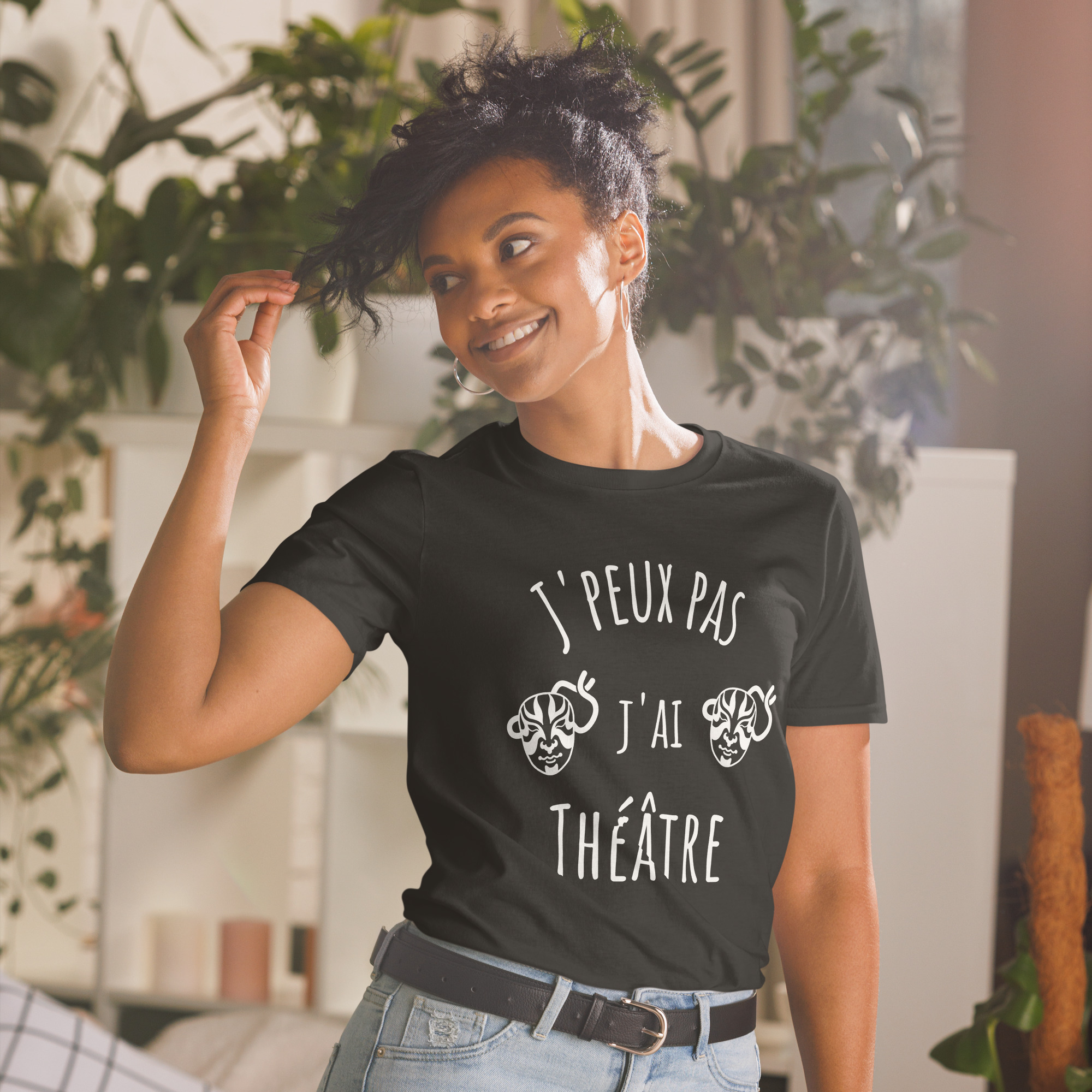 T-shirt Unisexe J'peux pas "Théâtre" – Image 2